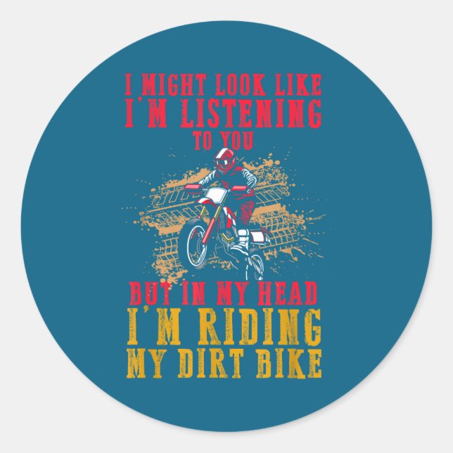 Extreme Motocross Fan Dirt Bike Rider's Dream Funn Classic Round Sticker (Front)