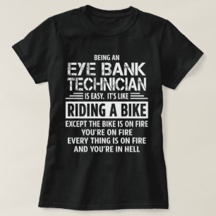 Eye Bank Technician T-Shirt