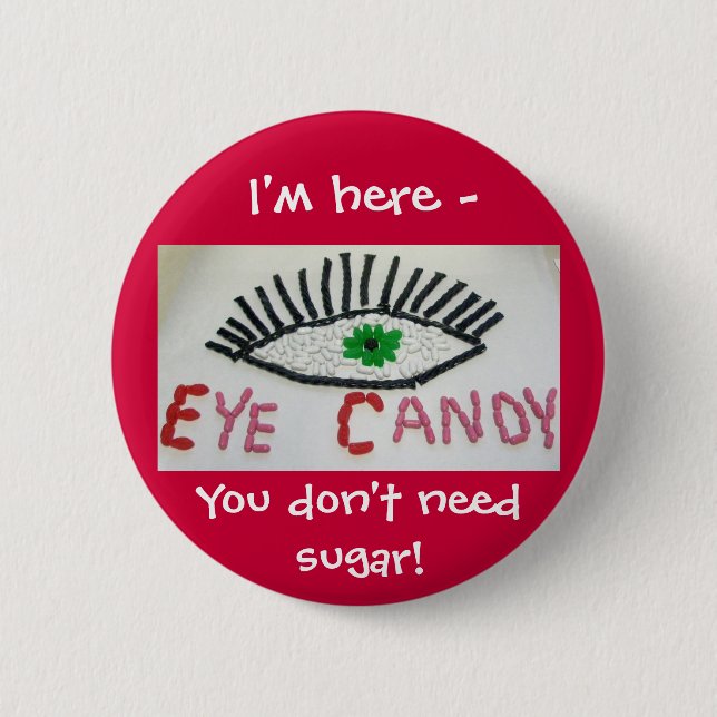 Eye Candy Badge (Front)