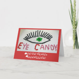 Eye Candy Valentine Card