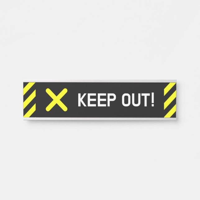 Eye-Catching, Attention-Grabbing "KEEP OUT!" Sign (Front)