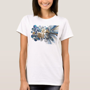 Eye-Catching Blue DREAM BIG Statement Tee