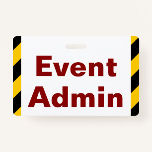 Eye-Catching "Event Admin" Badge ID Badge