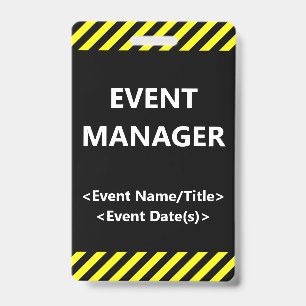 Eye-Catching "EVENT MANAGER" Badge ID Badge