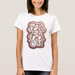 Eye-Catching Gold FREEDOM Graphic Design T-Shirt