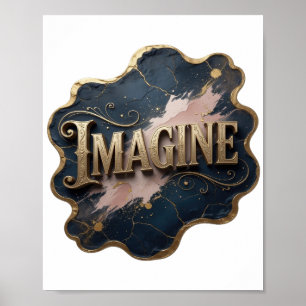Eye-Catching Gold IMAGINE Poster