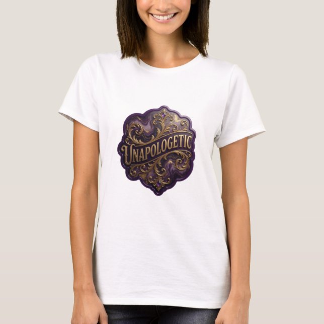 Eye-Catching Gold UNAPOLOGETIC Statement Tee (Front)