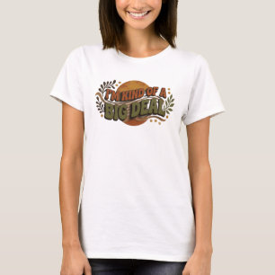 Eye-Catching KIND OF BIG DEAL Artistic Motif T-Shirt