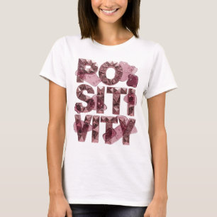 Eye-Catching Pink POSITIVITY 3D Text Art T-Shirt