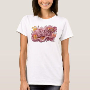 Eye-Catching Red BUT FIRST BRUNCH Tee