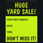 Eye-Catching Yard Sale Flyers<br><div class="desc">This flyer is expertly designed to catch attention for maximum impact. Just fill in the necessary information in the appropriate text box to specify the address, dates and time. Then, order a large supply of these to distribute around your neighbourhood and watch all the customers swarm to your yard sale!...</div>