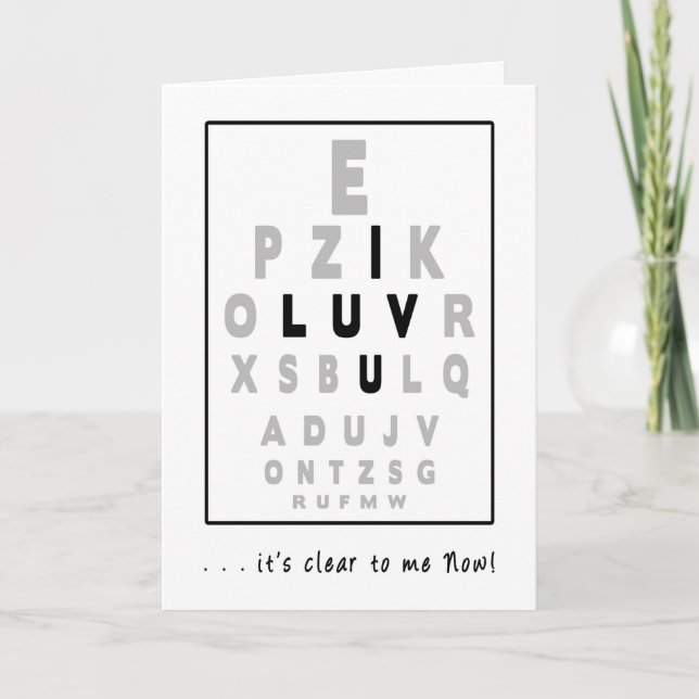 EYE CHART - I LOVE YOU - HUMOROUS GREETING CARD (Front)