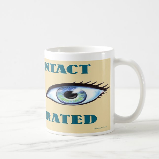 Eye Contact Is Overrated Coffee Mug (Right)