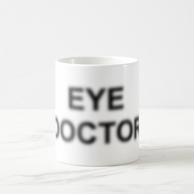 Eye Doctor Coffee Mug (Center)