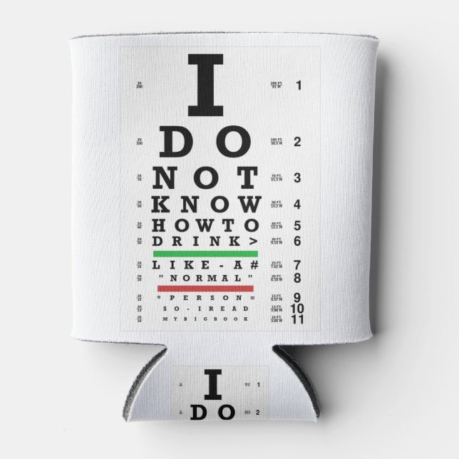 Eye Exam  - Sober Gifts Men Women Can Cooler (Front)