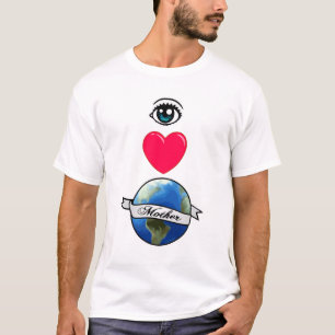 Eye Love Mother Earth T-Shirt