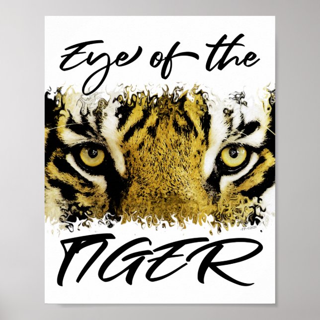 Eye of the tiger, motivational, inspirational poster (Front)