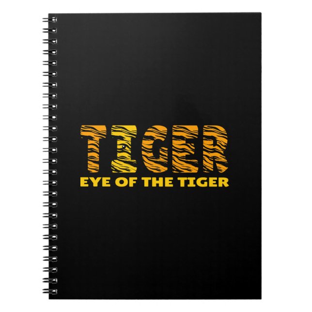 Eye of the Tiger Notebook (Front)