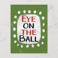 Eye On The Ball Postcard