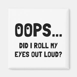 Eye Roll Magnet