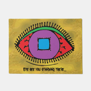 Eye see you standing there Cool Eye Design Doormat