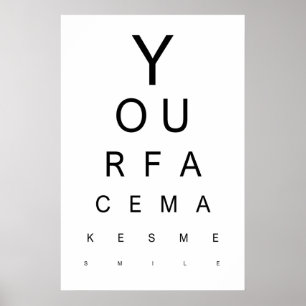 Eye Test Art Print Your Face Makes Me Smile, Funny