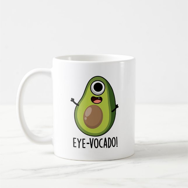 Eye-vocado Funny Avocado Pun  Coffee Mug (Left)