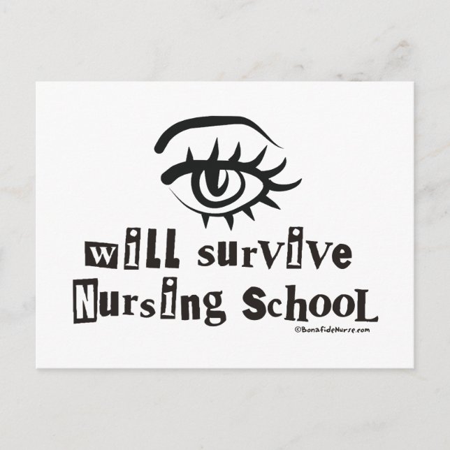 Eye will Survive Nursing School Postcard (Front)