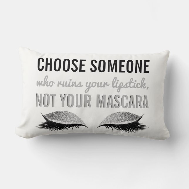 Eyelash Makeup Inspirational Quote Black and White Lumbar Cushion (Front)