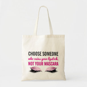 Eyelash Makeup Typography Inspirational Love Quote Tote Bag