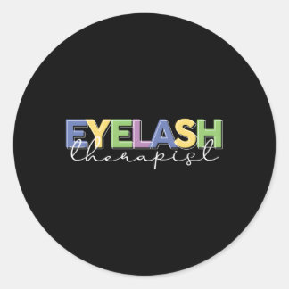 Eyelash Therapist Lash Tech Lash Eyelash Classic Round Sticker