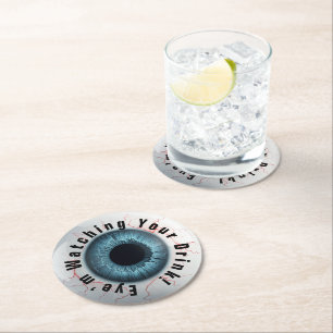 Eye'm Watching Your Drink Round Paper Coaster