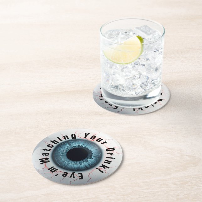 Eye'm Watching Your Drink Round Paper Coaster (Insitu)