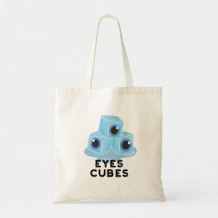Eyes Cubes Funny Ice Pun Tote Bag