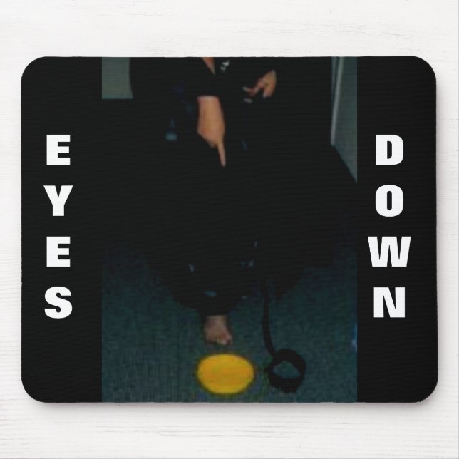 EYES DOWN MOUSE MAT (Front)
