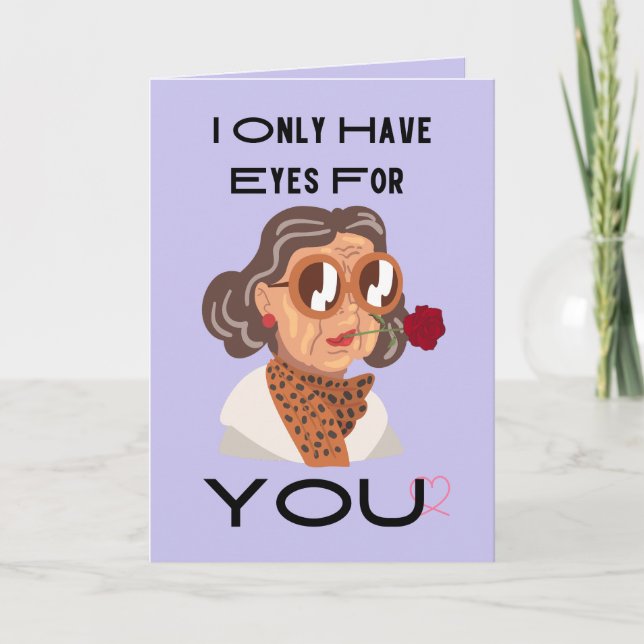 Eyes For You Old Lady With Scarf Valentine's Day Holiday Card (Front)
