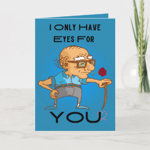 Eyes For You Old Man With Cane Valentine's Day Holiday Card