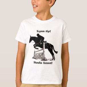 Eyes Up! Heels Down! Horse T-Shirt