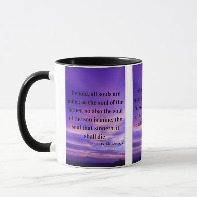 Ezekiel 18:4 KJV Bible Scripture Pic Two-Tone Mug (Left)