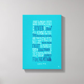 Ezekiel 47:12 - "Leaves for healing" Canvas Print