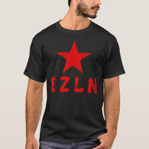 EZLN - Ej�rcito Zapatista de Liberaci�n Nacion T-Shirt