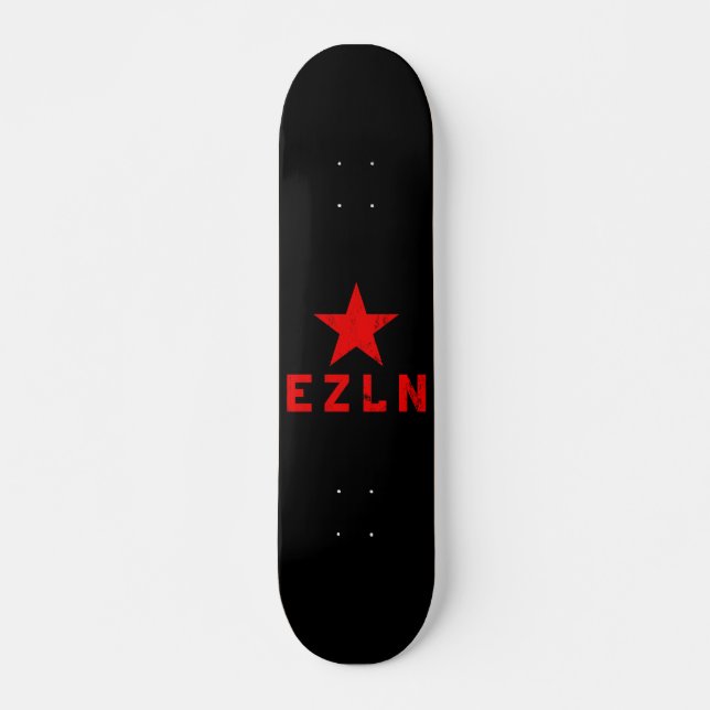EZLN - Ej�rcito Zapatista de Liberaci�n Nacional Skateboard (Front)