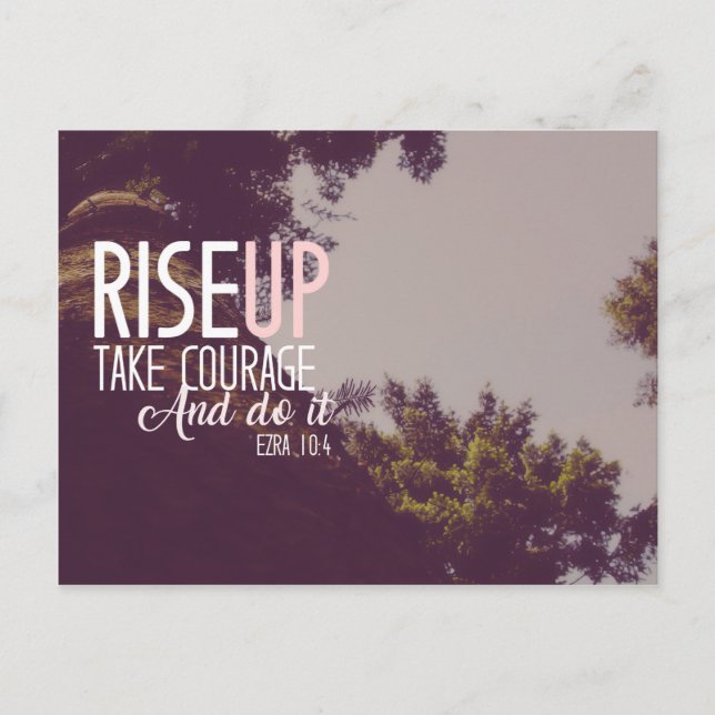 Ezra 10:4 - Rise Up Postcard (Front)
