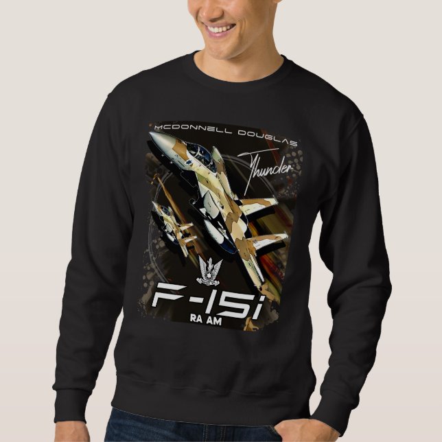 F15 IAF Israeli Air Force Fighter Jet Sweatshirt (Front)