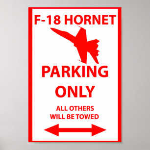 F18 Hornet Parking Only Sign