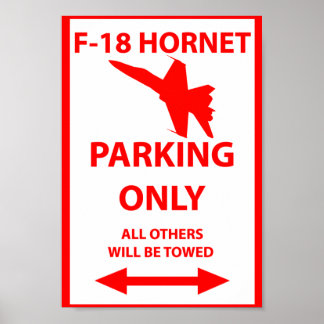 F18 Hornet Parking Only Sign