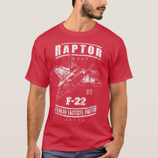 F22 Raptor USAF Stealth Tactical Fighter Jet  T-Shirt