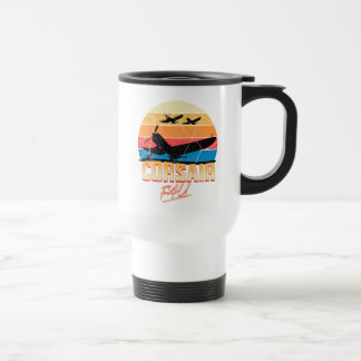 F4U Corsair – Bent-Wing Beauty - Pilot Gifts Travel Mug