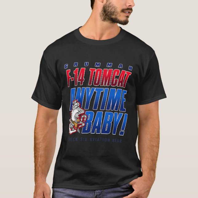 F-14 Tomcat Anytime Ba T-Shirt (Front)