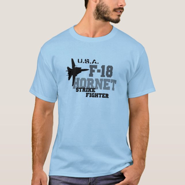 F-18 Hornet - Strike Fighter T-Shirt (Front)